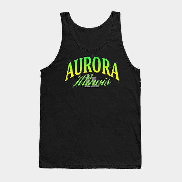 City Pride: Aurora, Illinois Tank Top by Naves